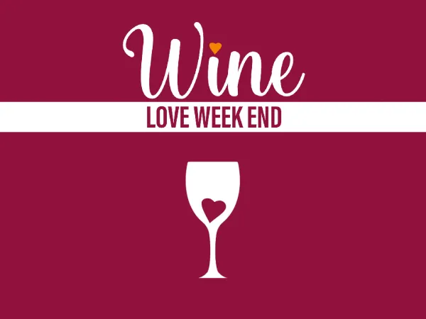 Wine Love Weekend